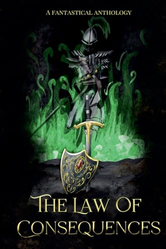 The Law of Consequences