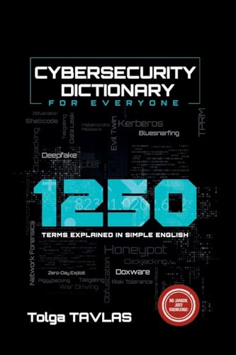 Cybersecurity Dictionary for Everyone