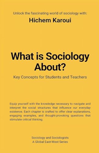 What Is Sociology About?