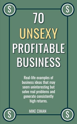 70 Unsexy Profitable Business