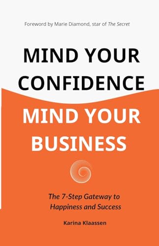 Mind Your Confidence Mind Your Business