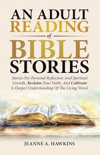 An Adult Reading Of Bible Stories