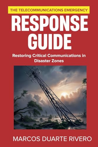 The Telecommunications Emergency Response Guide