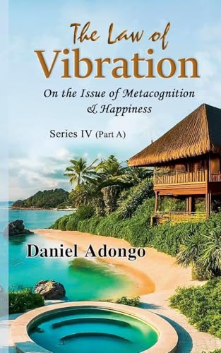 The Law of Vibration