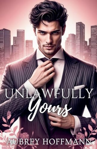Unlawfully Yours
