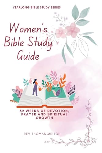 A Yearlong Women's Bible Study Guide