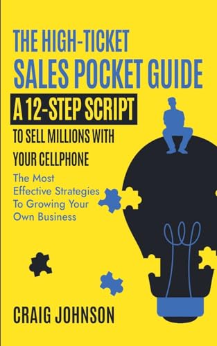THE HIGH-TICKET SALES POCKET GUIDE