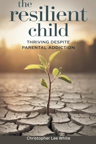 The Resilient Child