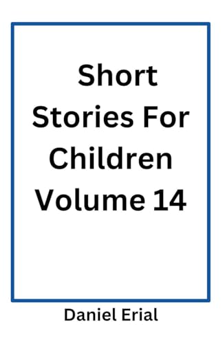 Short Stories For Children Volume 14