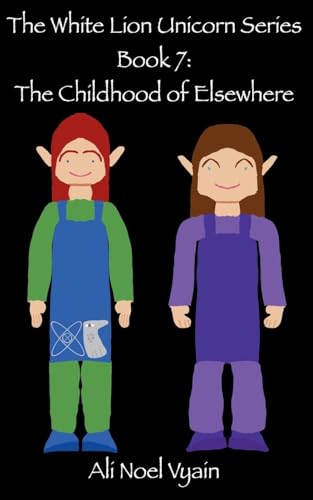 The Childhood of Elsewhere