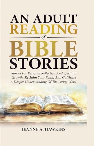 An Adult Reading Of Bible Stories