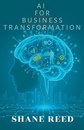 AI for Business Transformation