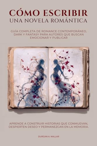 Cómo escribir una novela romántica