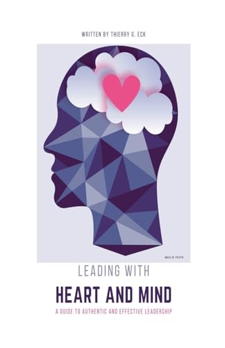 Leading With Heart And Mind