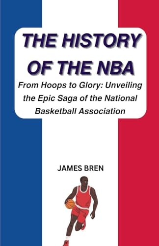 The History of the NBA