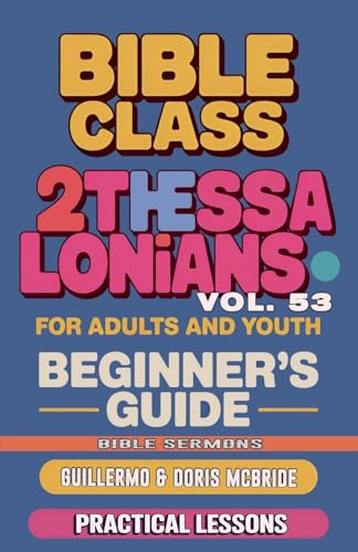 Bible Class for Adults and Youth