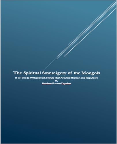 The Spiritual Sovereignty of the Mongols