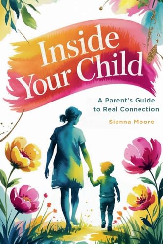 Inside Your Child