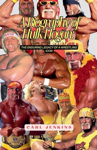 A Biography Of Hulk Hogan