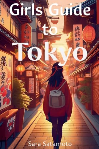 The Girls' Guide to Tokyo