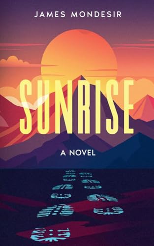 Sunrise A Novel