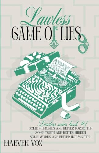 Lawless game of lies