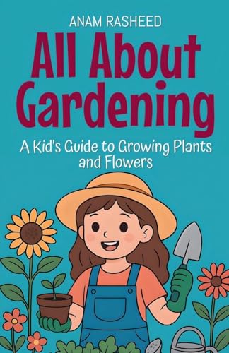 All About Gardening