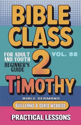 Bible Class for Adults and Youth