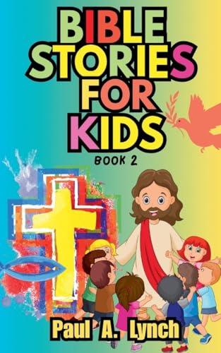 Bible Stories For Kids
