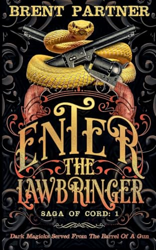 Enter the Lawbringer