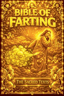 The Bible of Farting