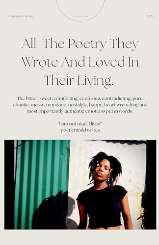 All The Poetry They Wrote And Loved In Their Living