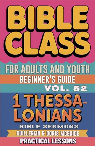Bible Class for Adults and Youth