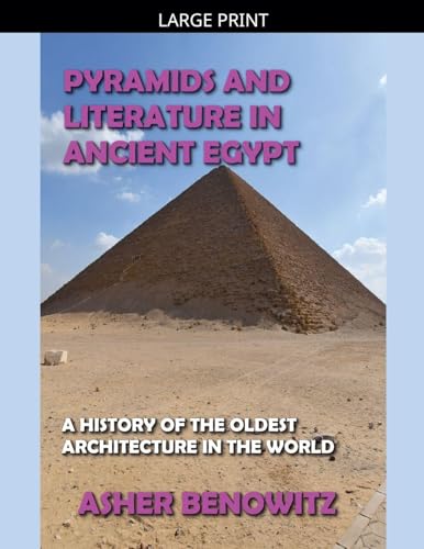 Pyramids and Literature in Ancient Egypt