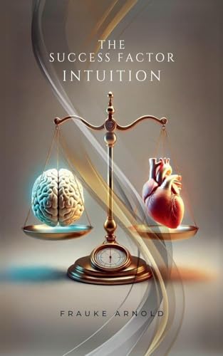 The Success Factor Intuition