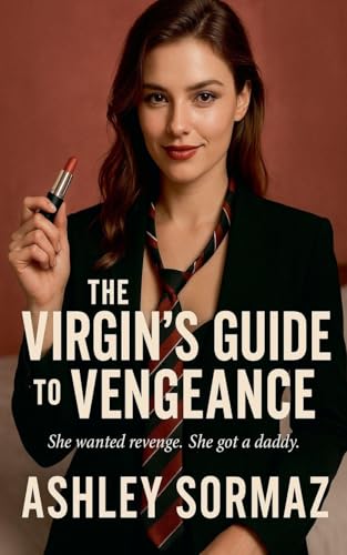 The Virgin's Guide to Vengeance