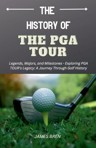 The History of the PGA TOUR