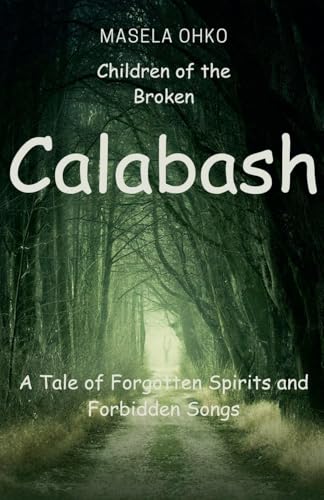 Children of the Broken Calabash
