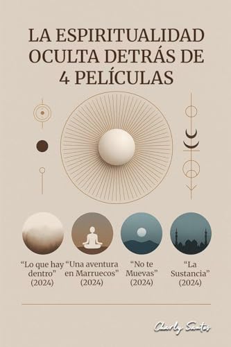 La espiritualidad oculta detrás de 4 películas