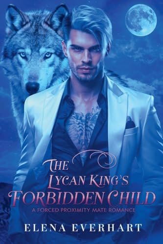 The Lycan King's Forbidden Child