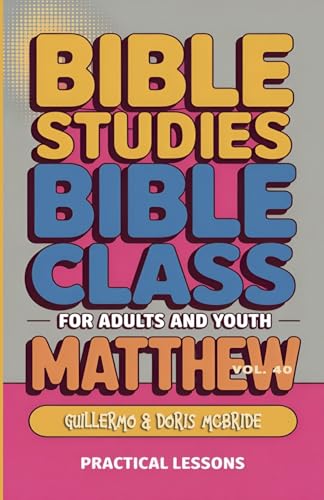 Bible Class for Adults and Youth