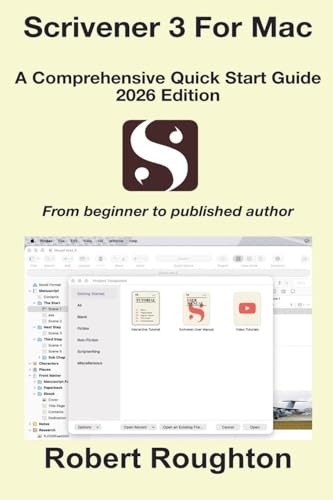 Scrivener 3 For Mac A Comprehensive Quick Start Guide 2026 Edition