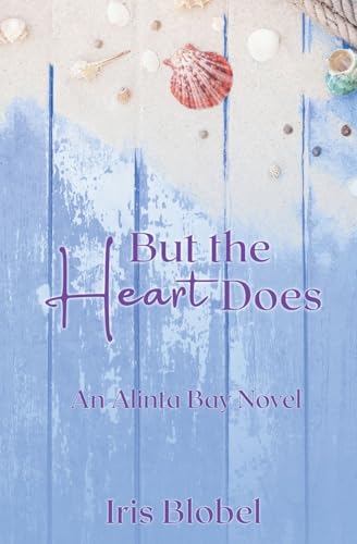 But the Heart Does