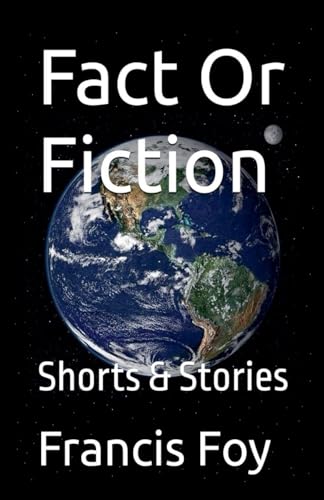 Fact Or Fiction - Shorts & Stories