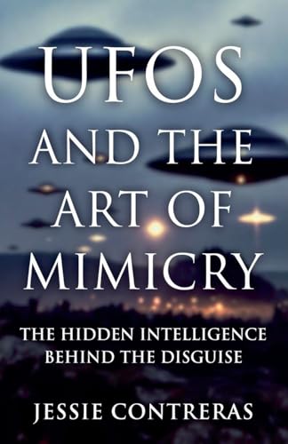 UFOs and the Art of Mimicry