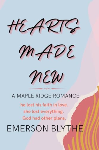Hearts Made New