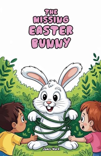 The Missing Easter Bunny