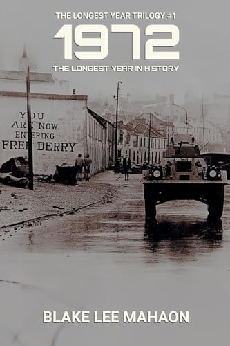 1972, The Longest Year in History, Volume 1