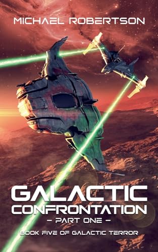 Galactic Confrontation - Part One