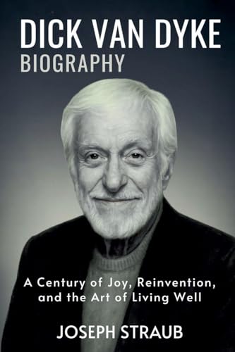 Dick Van Dyke Biography